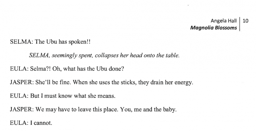 An excerpt from Angela Hall's play, Magnolia Blossoms.