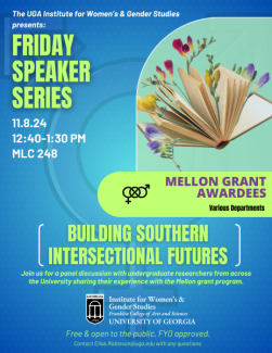 Friday Speaker Series flyer for Mellon Grant Awardees